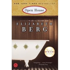 Open House -- Elizabeth Berg
